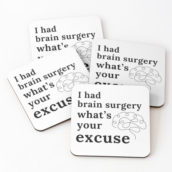 Item preview, I Had Brain Surgery What’s Your Excuse | Get Well | Recovery | Operation designed and sold by ShopCoolStop.