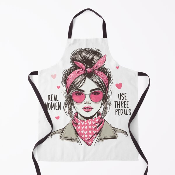 Item preview, Real Women Use Three Pedals - Manual Transmission Enthusiast designed and sold by teedory.