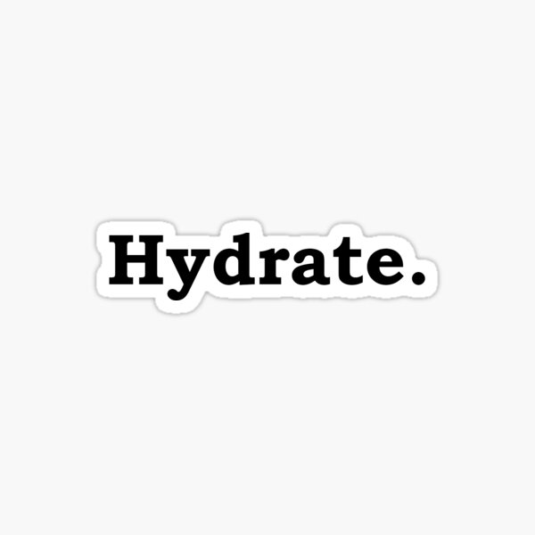 Hydrate Sticker