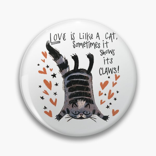 Item preview, "Love is like a cat, sometimes it shows its claws." funny cat illustration, Valentine Day designed and sold by StalmaskyArt.