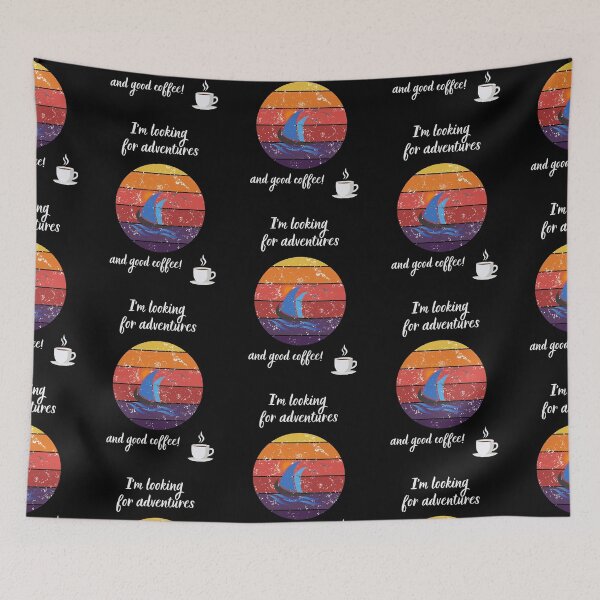 Item preview, I'm looking for adventures and good coffee! designed and sold by BuyMeifYouLike.