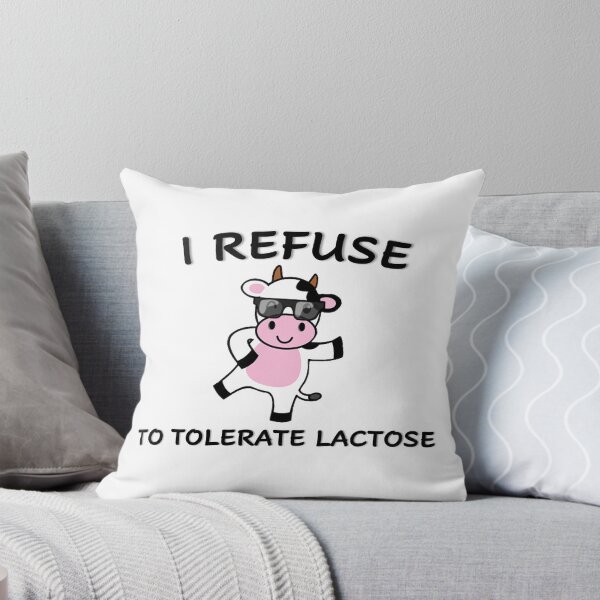 Item preview, I refuse to tolerate lactose designed and sold by Alenas-Store.