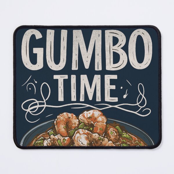 Item preview, Gumbo Time - Delicious Cajun Cuisine Art designed and sold by Sir Meow Meow.