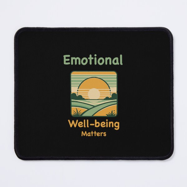 Item preview, Emotional Well-being Matters Mental Health Matters Sunrise designed and sold by ZapTeesDesign.