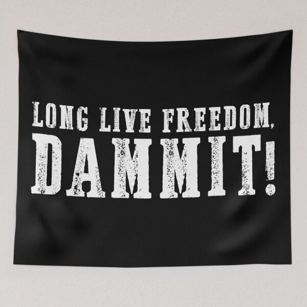 Item preview, LONG LIVE FREEDOM DAMMIT! (WHITE) designed and sold by muskitt.