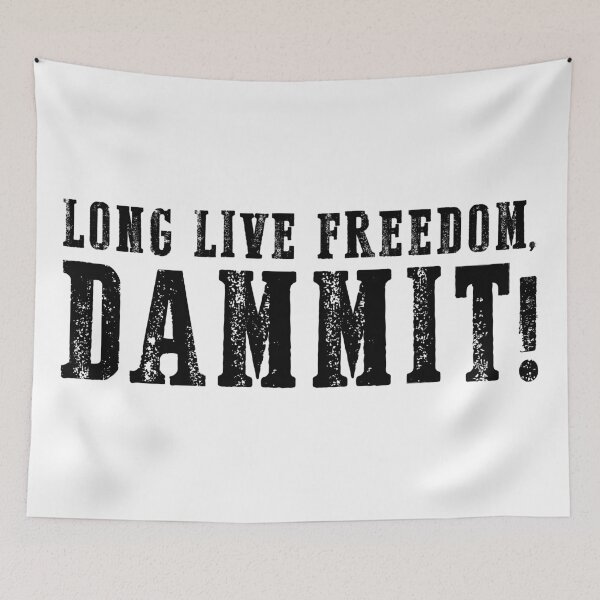 Item preview, LONG LIVE FREEDOM DAMMIT! (black) designed and sold by muskitt.