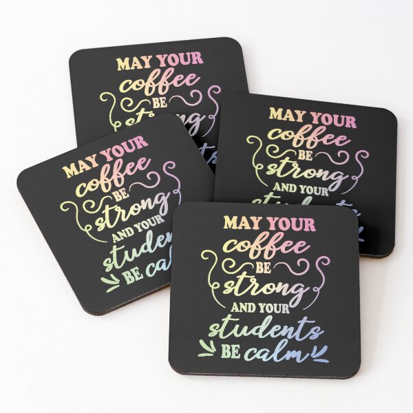 Item preview, Funny Teacher May Your Coffee Be Strong, Your Students Be Calm designed and sold by ScienceCorner.