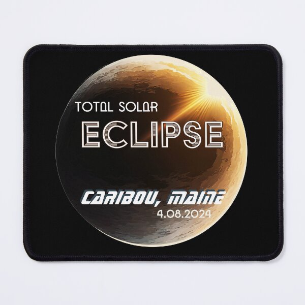 Item preview, Total Solar Eclipse April 8 2024 Totality Event in Caribou, Maine designed and sold by Rabbitti.
