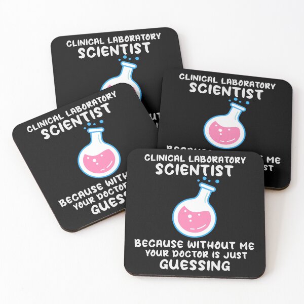 Item preview,  Clinical Laboratory Scientist Because Without Me Your Doctor Is Just Guessing Funny Lab Week Lab  designed and sold by ShopSmart213.