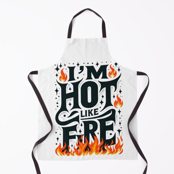 Item preview, I'm Hot Like Fire designed and sold by EnigmaGallery.