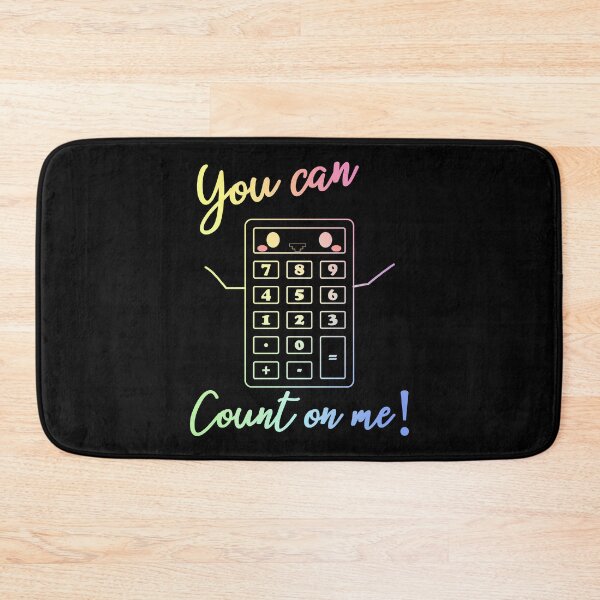 Item preview, You Can Count On Me designed and sold by ScienceCorner.