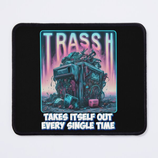 Item preview, Trash Takes Itself Out in Hilarious Daily Moments designed and sold by INK-Creations.
