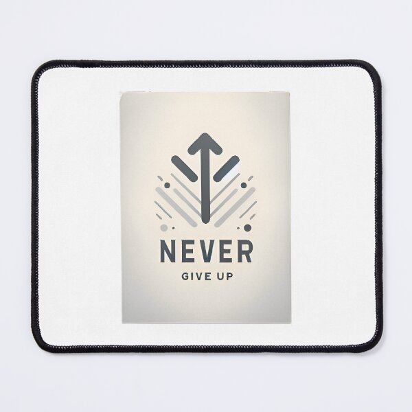 Item preview, Never Give Up designed and sold by ericksgarcia.