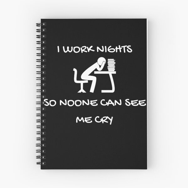 Item preview, I Work Nights - Night Shift Problems designed and sold by Compass-Design.