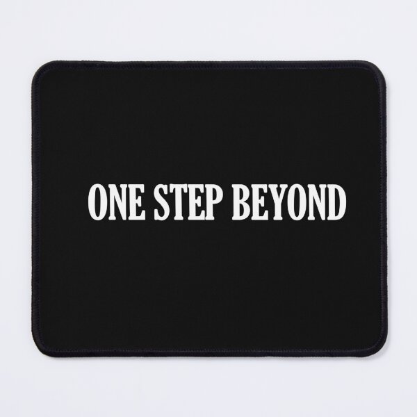 Item preview, ONE STEP BEYOND designed and sold by WordsMusic.