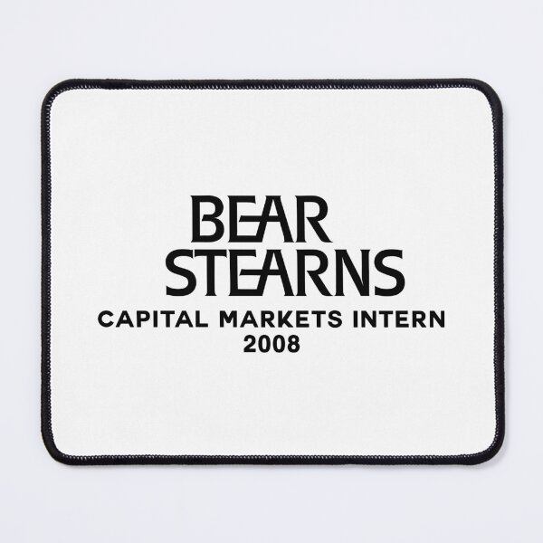 Item preview, Bear Stearns Intern 2008 designed and sold by dopeshed.