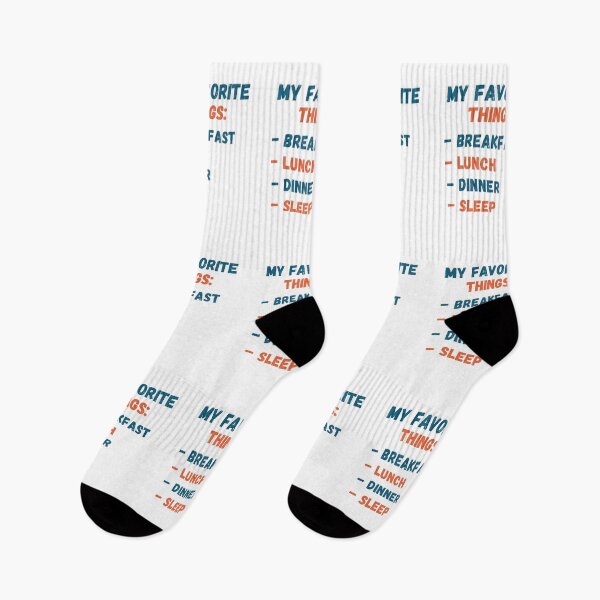 Item preview, My favorite things is breakfast lunch dinner sleep designed and sold by Gilpro Designs.