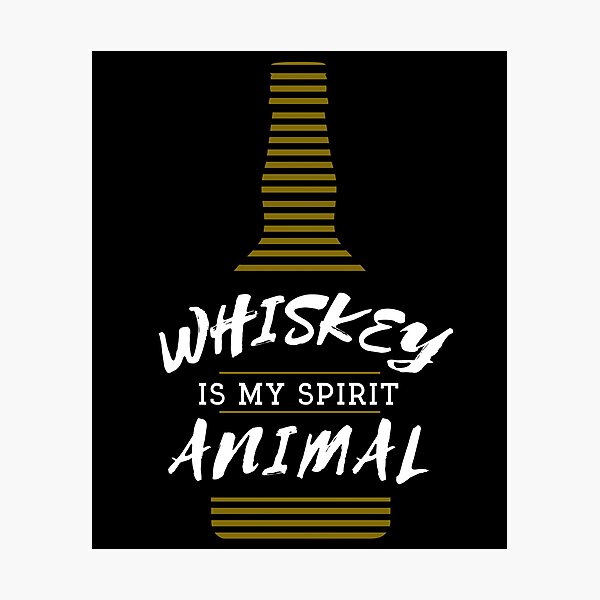 Item preview, Whiskey Is My Spirit Animal Funny Alcohol Drinking  designed and sold by Kieran Abbott.