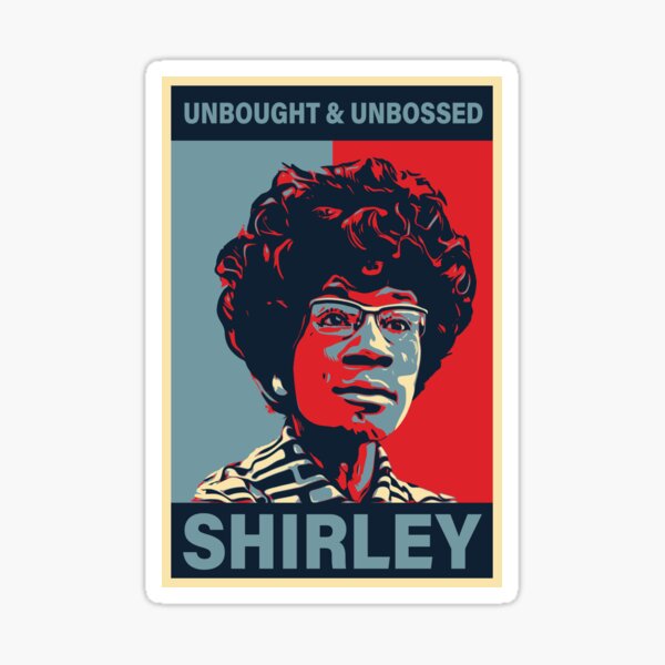 Artikel-Vorschau von  „Ungekaufte und ungebossete Shirley Chisolm“, designt und verkauft von flickslice.
