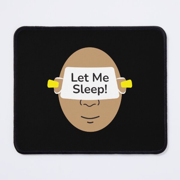 Item preview, Let me sleep! designed and sold by vkmanou.
