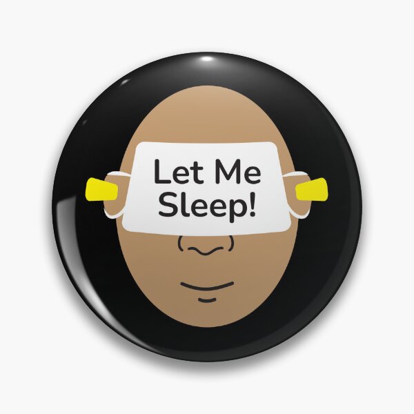 Item preview, Let me sleep! designed and sold by vkmanou.
