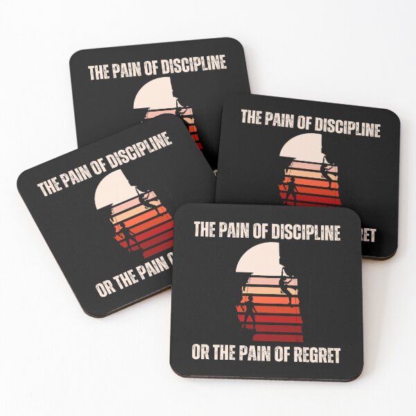 Item preview, The pain of discipline, or the pain of regret Suffer Pain Of Discipline Or Regret Everyone must choose one of two pains: The pain of discipline or the pain of regret designed and sold by Hamzakhotbi.