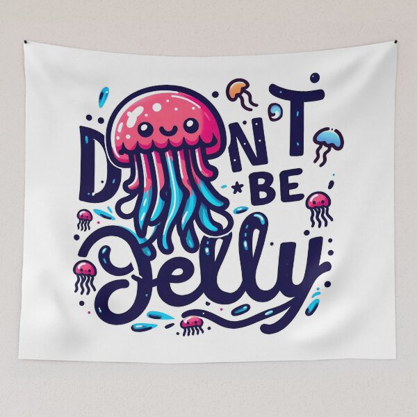 Item preview, Don't Be Jelly, typography designed and sold by maxmaj.