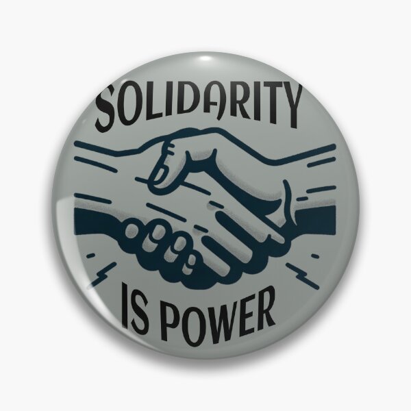 Item preview, Solidarity Is Power Design 2 designed and sold by fuzzynautilus.