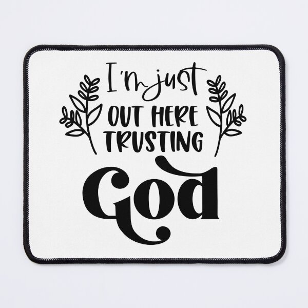 Item preview, I’m just out here trusting God designed and sold by Handdrawnbyzoe.