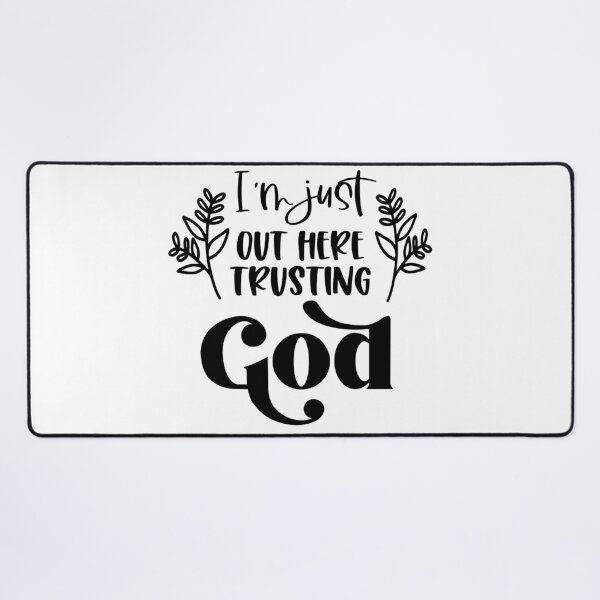 Item preview, I’m just out here trusting God designed and sold by Handdrawnbyzoe.