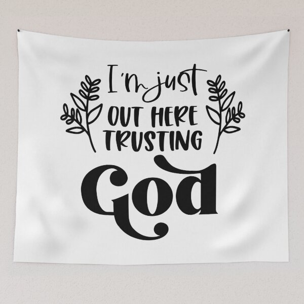 Item preview, I’m just out here trusting God designed and sold by Handdrawnbyzoe.