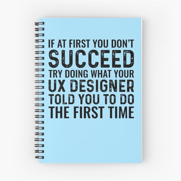 Item preview, Try Doing What Your UX Designer Funny designed and sold by kamrankhan.