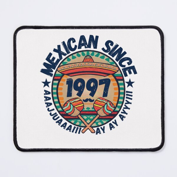 Item preview, MEXICAN SINCE 1997 designed and sold by RuralGlamour.