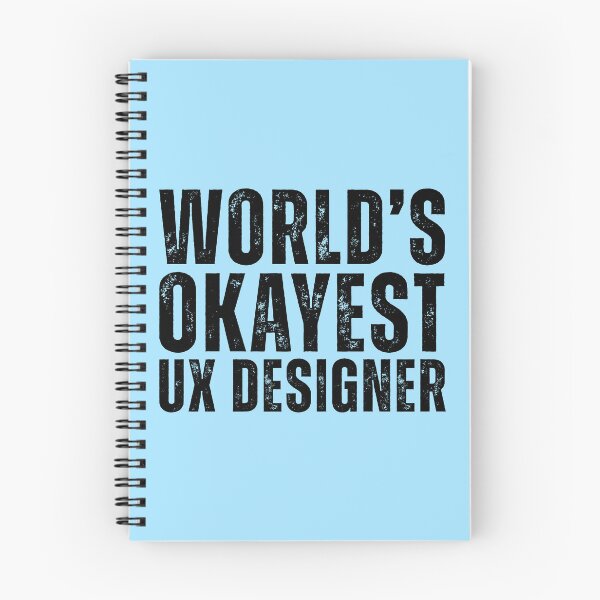 Item preview, Okayest UX Designer Funny designed and sold by kamrankhan.