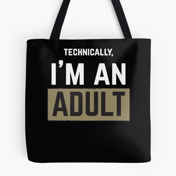 Item preview, Technically I'm An Adult  designed and sold by Kieran Abbott.