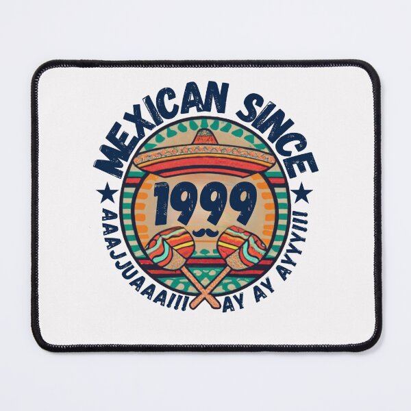 Item preview, MEXICAN SINCE 1999 designed and sold by RuralGlamour.