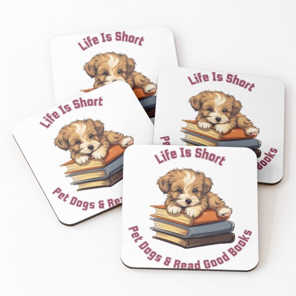 Item preview, Life Is Short - Pet Dogs & Read Good Books designed and sold by KazzasKorner.