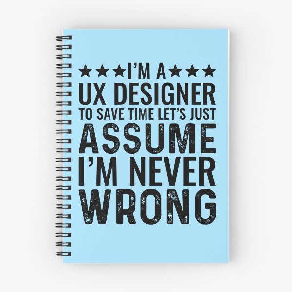 Item preview, UX Designer To Save Time Funny designed and sold by kamrankhan.
