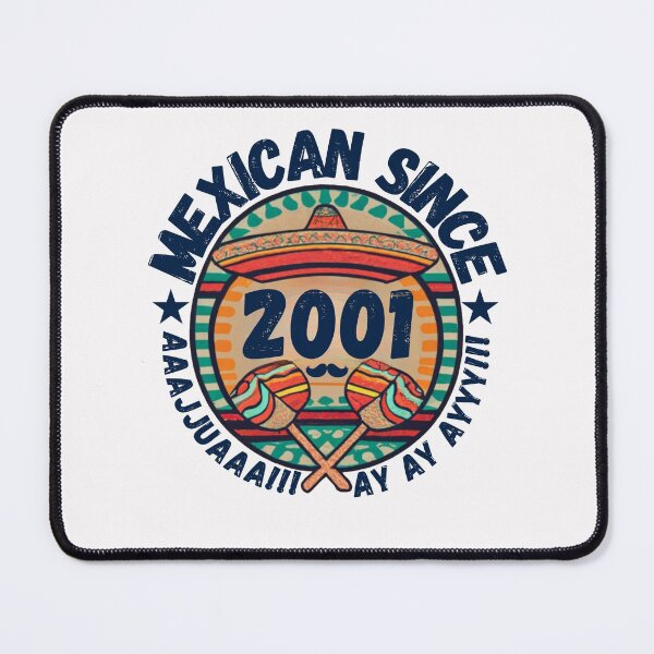 Item preview, MEXICAN SINCE 2001 designed and sold by RuralGlamour.