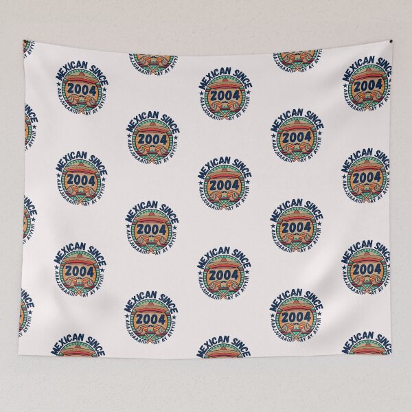 Item preview, MEXICAN SINCE 2004 designed and sold by RuralGlamour.