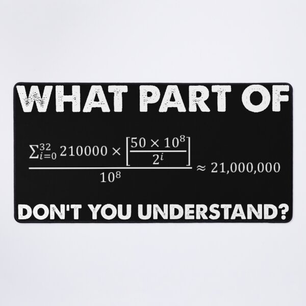 Item preview, What Part of 21 Million Bitcoins (Bitcoin) Don't You Understand? designed and sold by johnta17.