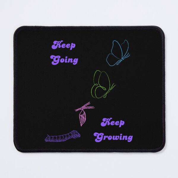 Item preview, Keep Going Keep Growing - Butterfly Growth - Black designed and sold by MadeByJadex.