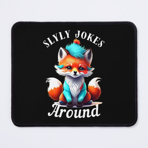 Item preview, Slyly Jokes Around designed and sold by FoxVibes.