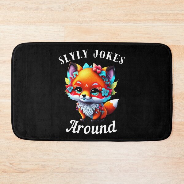 Item preview, Slyly Jokes Around. fox quote designed and sold by FoxVibes.