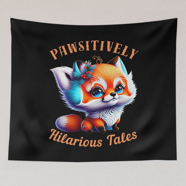 Item preview, Pawsitively Hilarious Tales. fox portrait designed and sold by FoxVibes.