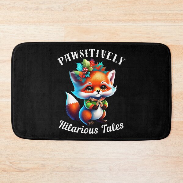 Item preview, Pawsitively Hilarious Tales. fox quote designed and sold by FoxVibes.