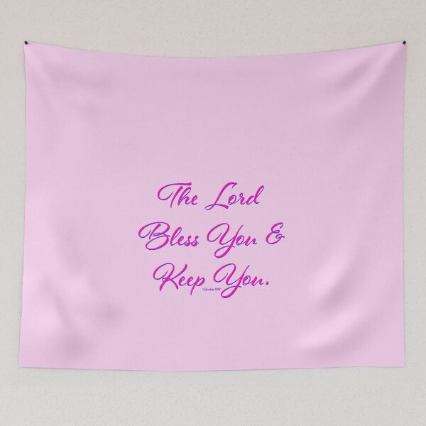 Item preview, The Lord Bless You and Keep You - Numbers 6:24 in Pink Lettering designed and sold by Victoria Rose.