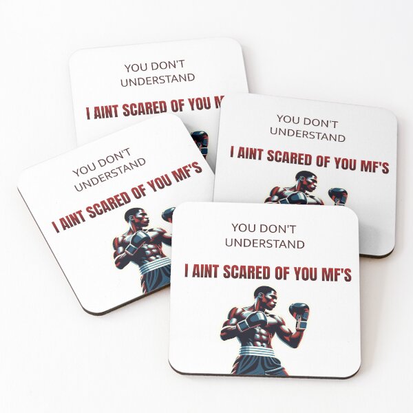Item preview, You Don't Understand I'Ain't Scared Of You MF's  designed and sold by KATKattalestv.