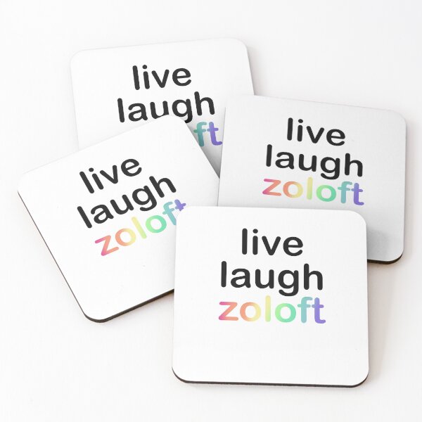 Item preview, Live Laugh Zoloft designed and sold by amateurletters.