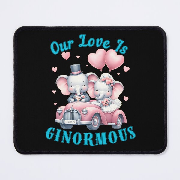 Item preview, Our Love Is Ginormous. adorable elephant designed and sold by ElephantVibes.